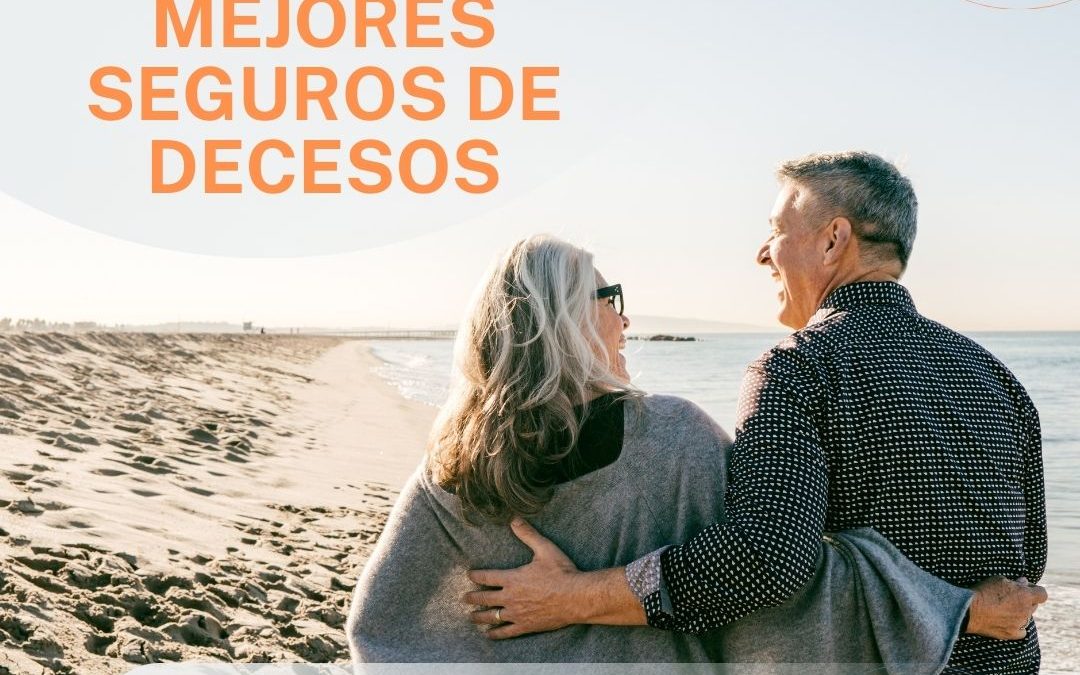 Mejores seguros de decesos: Análisis 2024